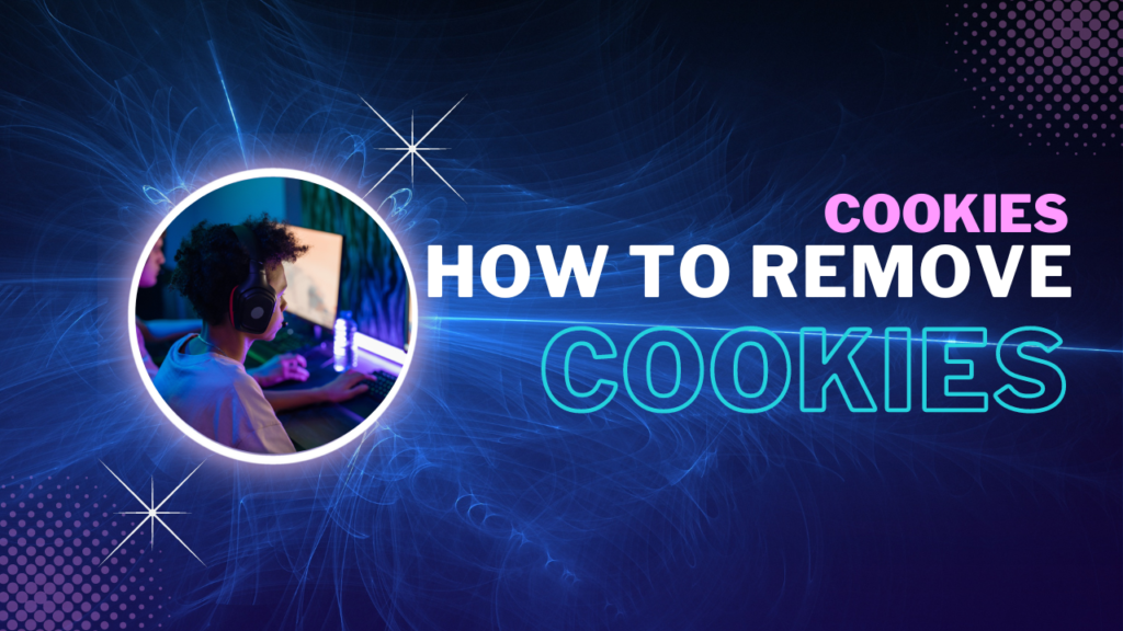 remove cookies