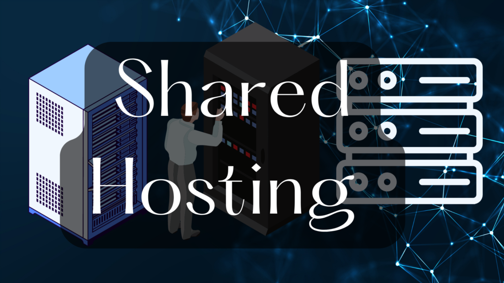 Shared Hosting