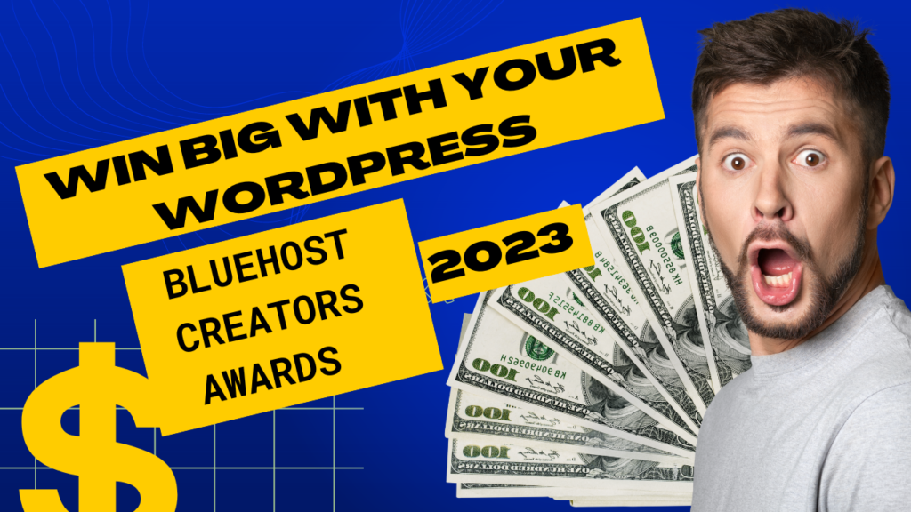 Win Big with Your WordPress Creations at the Bluehost Creator Awards