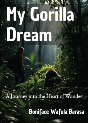 My Gorilla Dream: A Journey into the Heart of Wonder